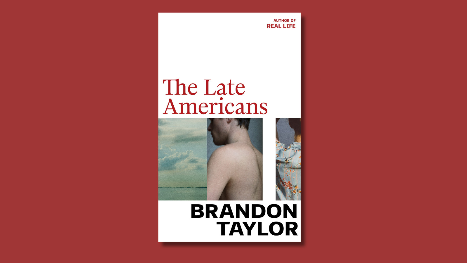 The Late Americans by Brandon Taylor