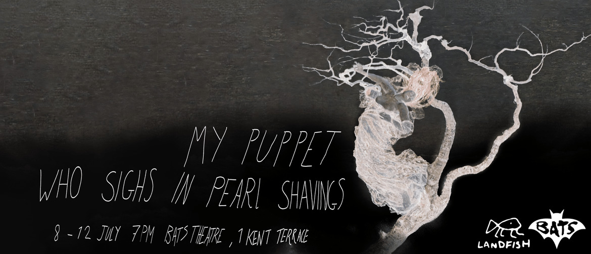 My Puppet Who Sighs in Pearl Shavings — A Response