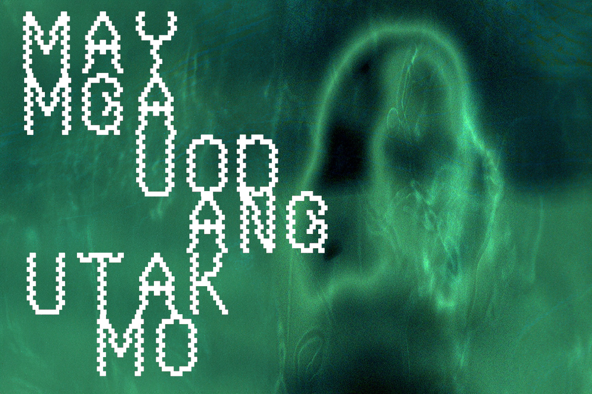 May Mga Uod Ang Tak Mo — A Response